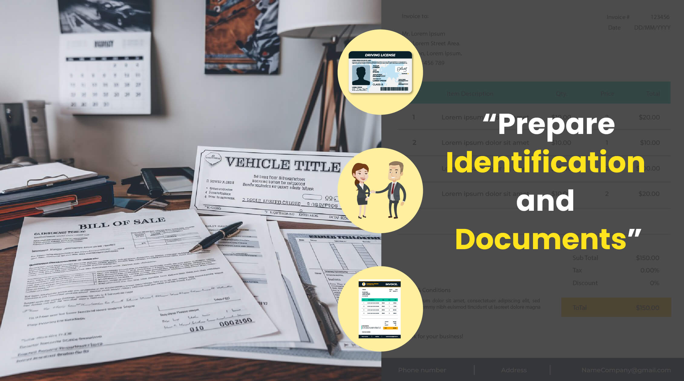 Prepare Identification and Documents-01 (1) A desk with a vehicle title, bill of sale, and identification documents laid out, emphasizing the importance of preparation. The text "Prepare Identification and Documents" highlights this step.